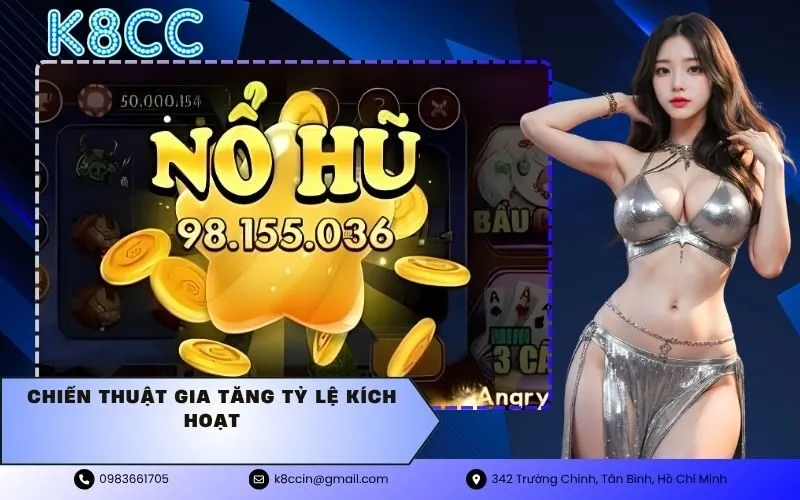 chiến thuật gia tăng tỷ lệ kích hoạt