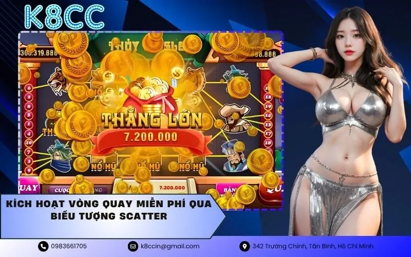 kích hoạt vòng quay miễn phí qua biểu tượng Scatter