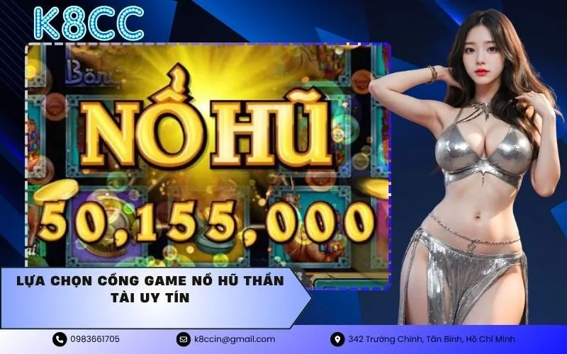 lựa chọn cổng game nổ hũ Thần Tài uy tín