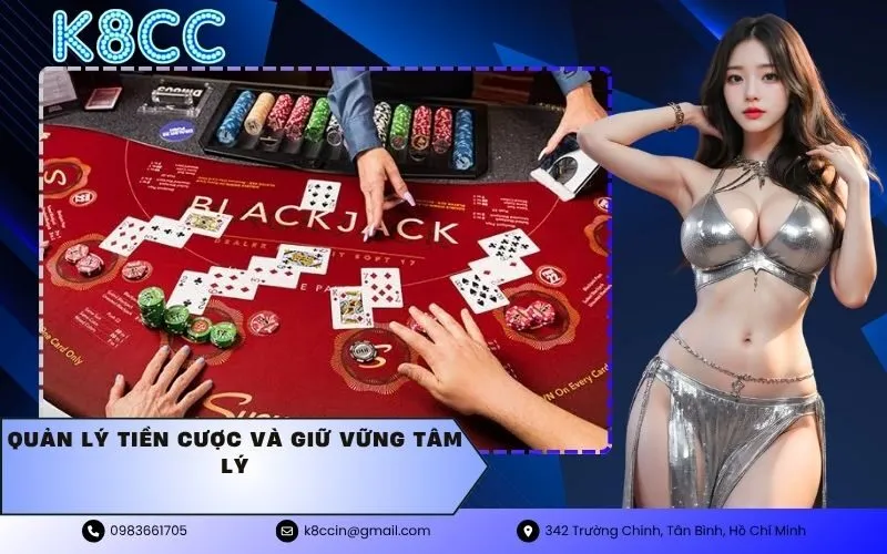 quản lý tiền cược và giữ vững tâm lý